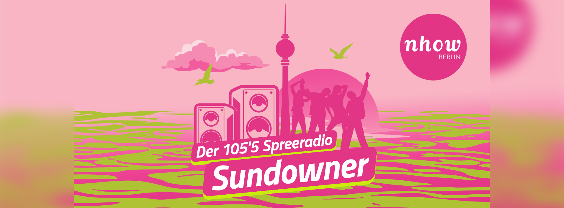 The 105'5 Spreeradio Sundowner - the summer party on the Spree