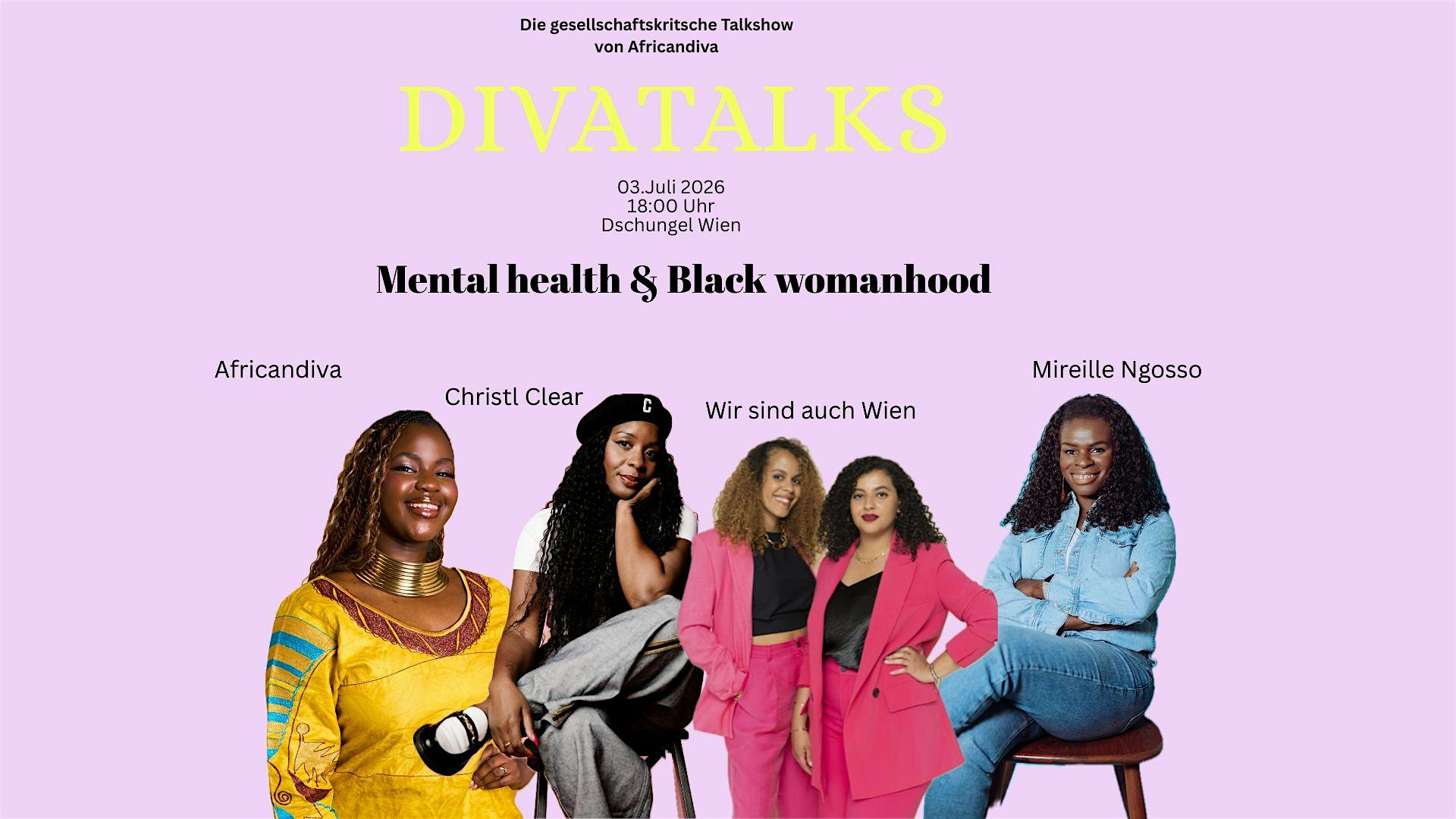 Divatalks - Mental health & Black womanhood