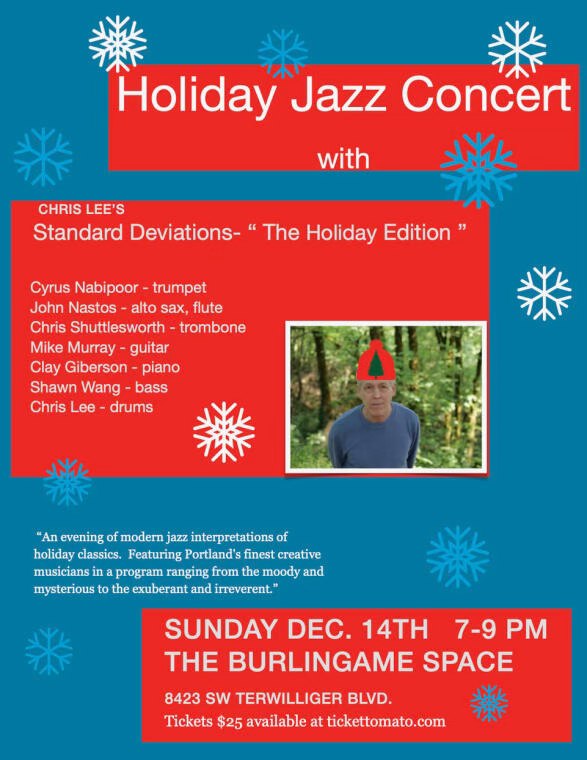 Chris Lee's Standard Deviations - "The Holiday Edition" at the Burlingame Space