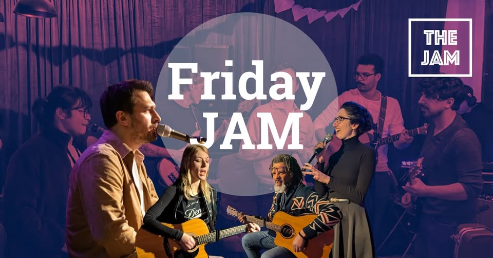 🎶🎸Friday Jam @ The Jam🎷🎤