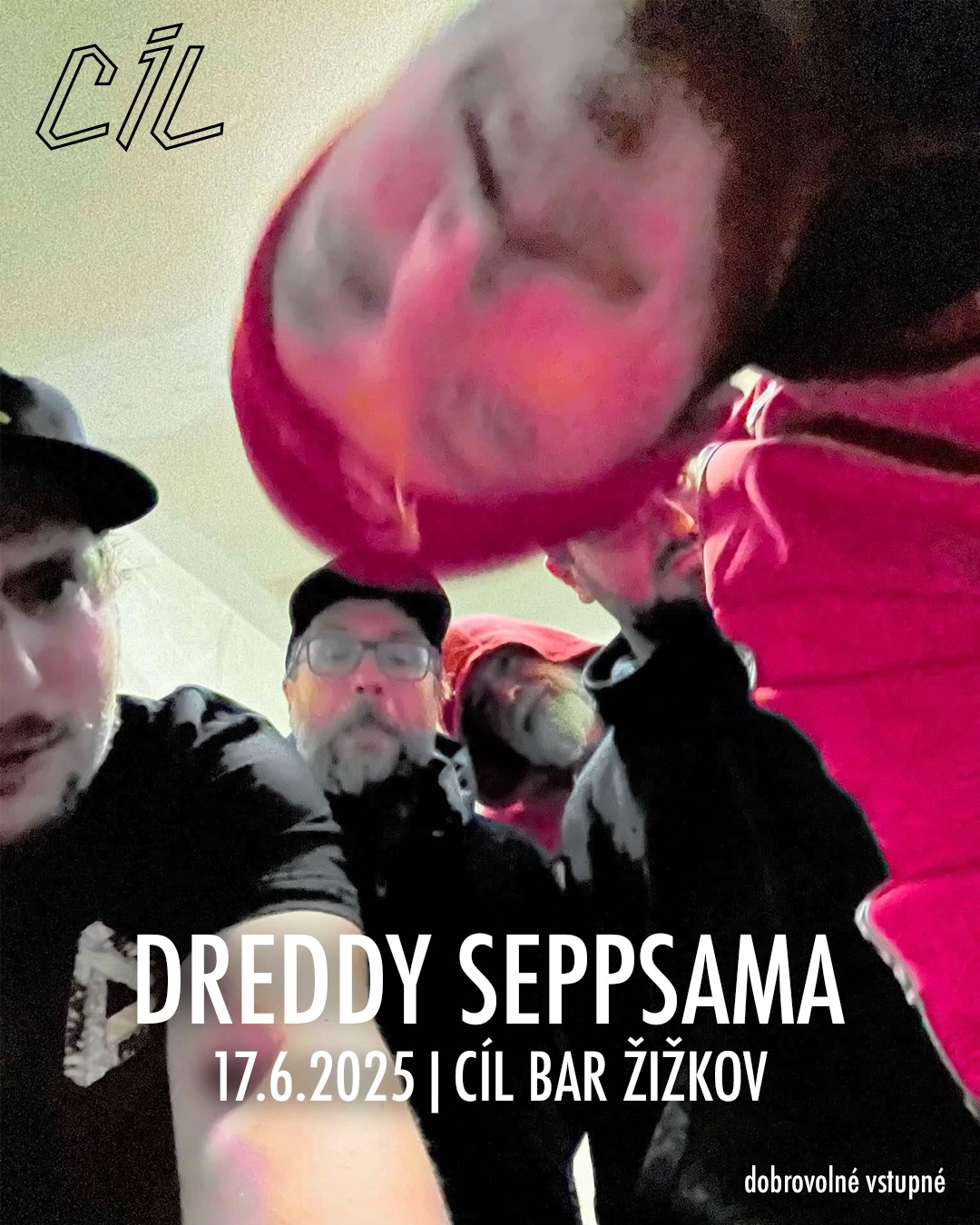 DREDDY SEPPSAMA | 17.6.2025, 20:00 | CÍL BAR ŽIŽKOV | dobrovolné vstupné