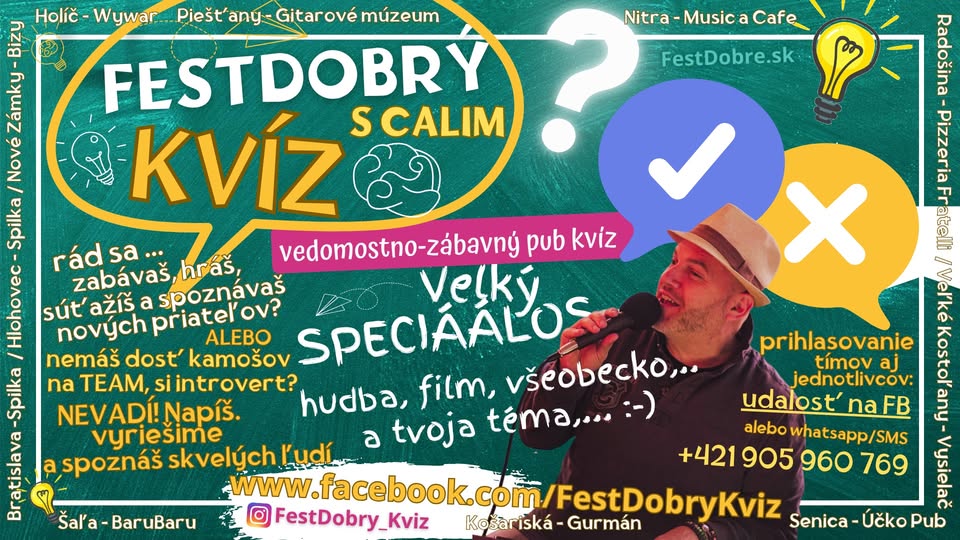 Vedomostno-zábavný FestDobrýKvíz SPECIÁÁLOS s Calim v Music a Cafe/Nitra (Centro)/ štvrtok 20.11.