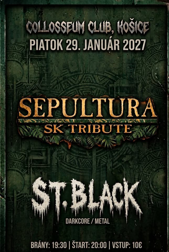 Sepultura SK Tribute / St. Black @Collosseum Club, Košice