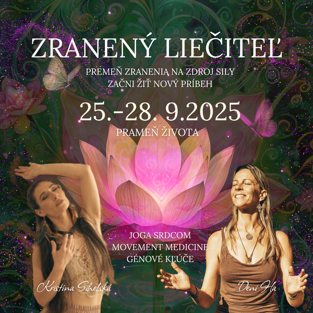 Zranený liečiteľ - jogovo tanečný pobyt