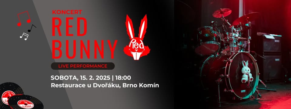Koncert- Red Bunny U Dvořáků