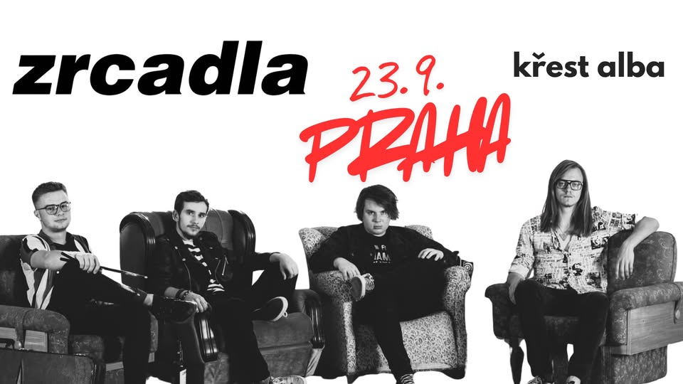 Zrcadla|Křest desky|Praha
