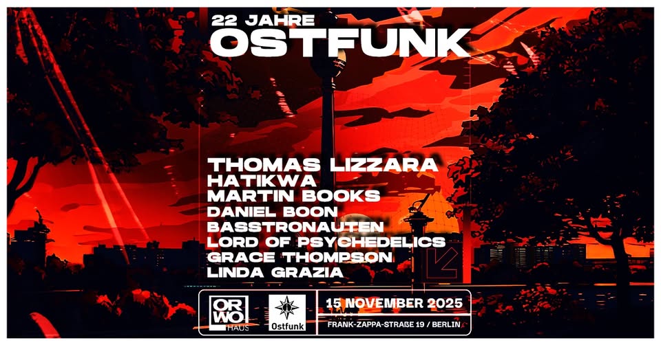 22 JAHRE OSTFUNK/w. THOMAS LIZZARA, MARTIN BOOKS, HATIKWA uvm.