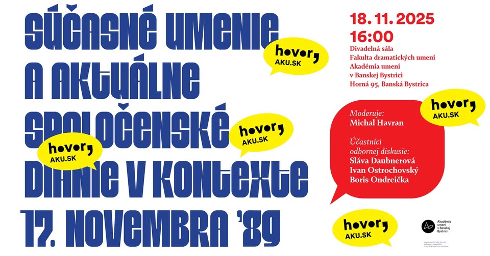 Hovory s Michalom Havranom 📣 Súčasné umenie v kontexte 17. novembra ’89
