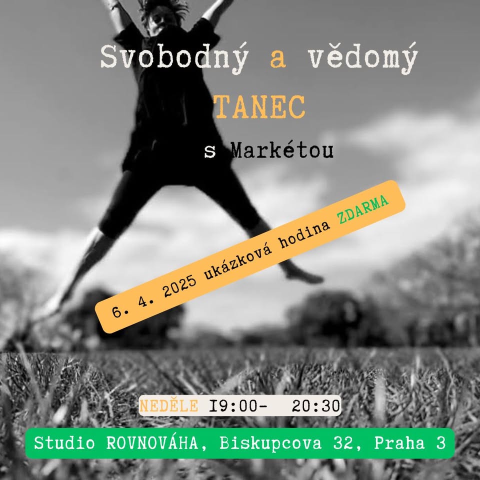 Svobodný a vědomý tanec s Markétou