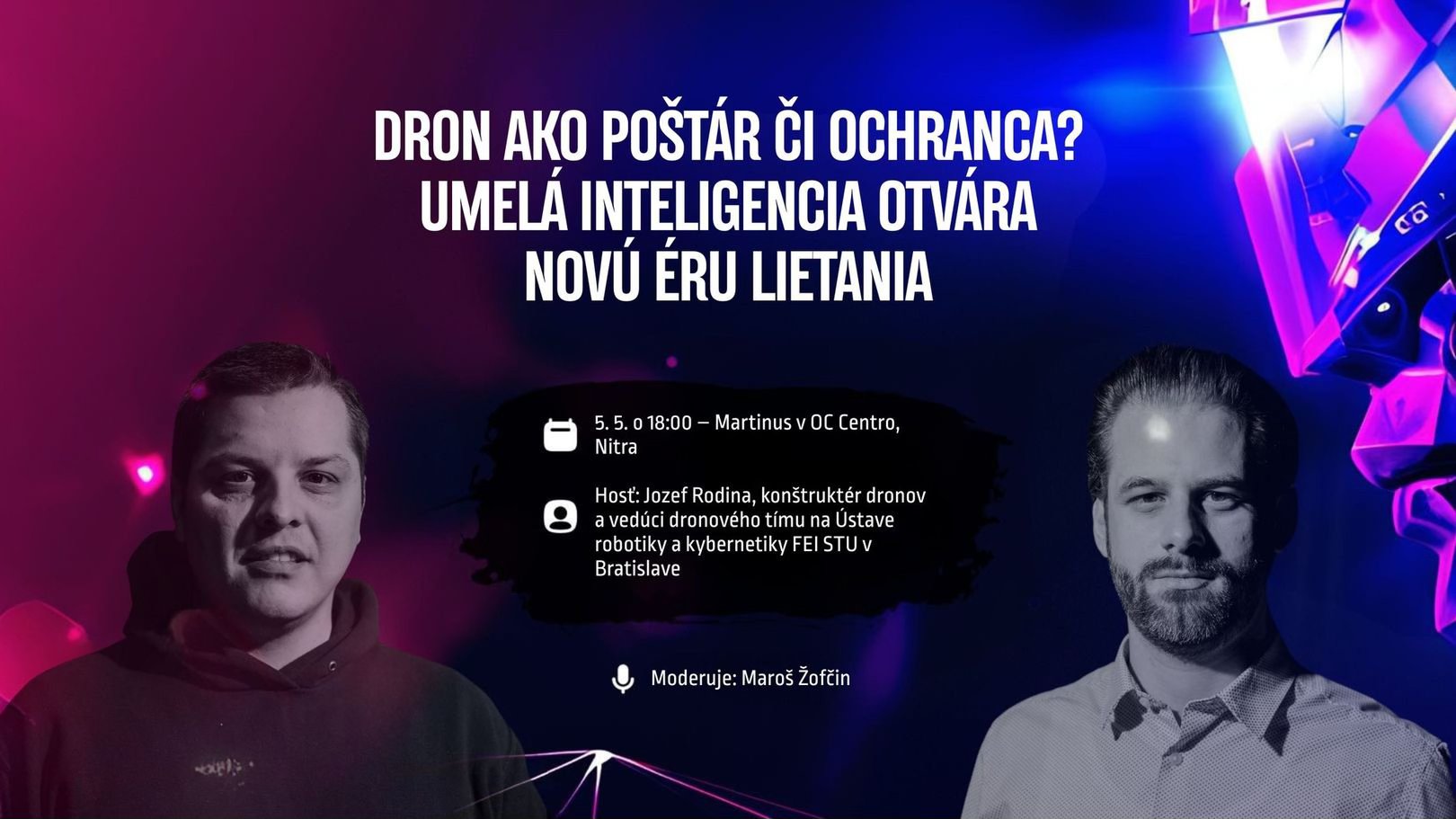 Diskusia Živé.sk: AI a drony - Nová éra lietania (Nitra)