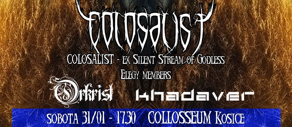 Colosalist, Orkrist, Khadaver - koncert metalových skupín