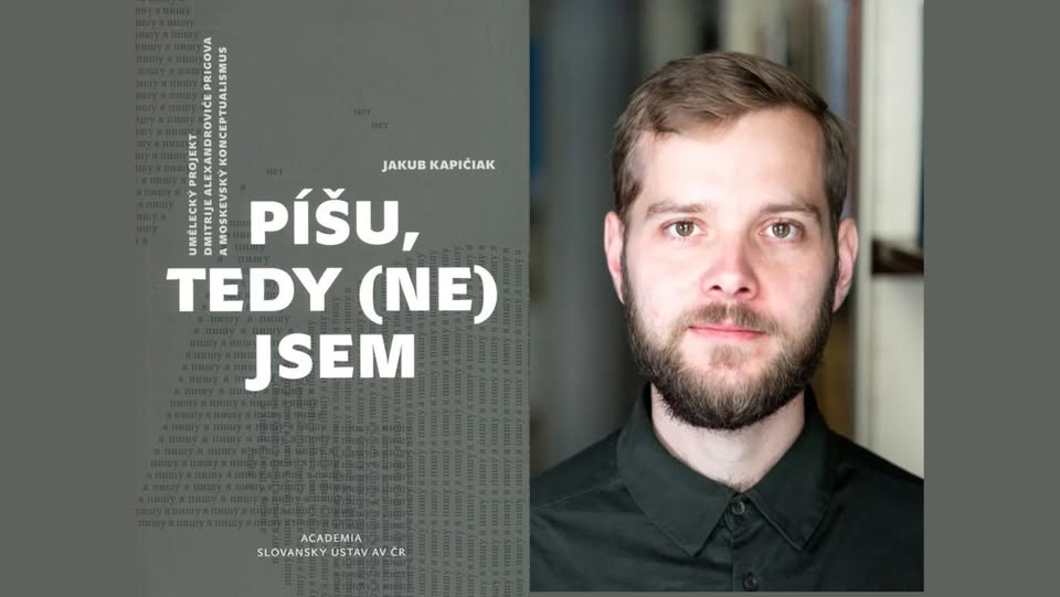 Jakub Kapičiak: Píšu, tedy (ne)jsem – uvedení knihy o ruském undergroundu