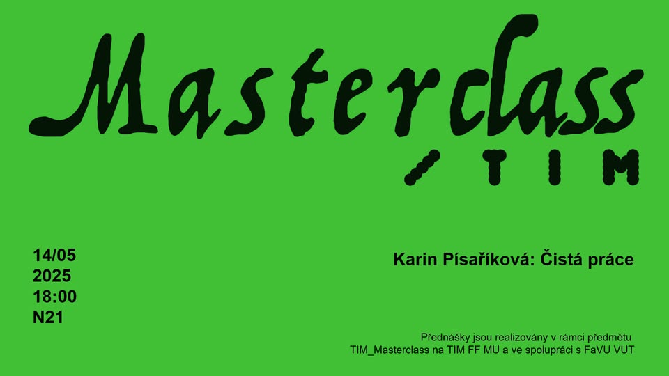 Master Class / Karin Písaříková: Čistá práce
