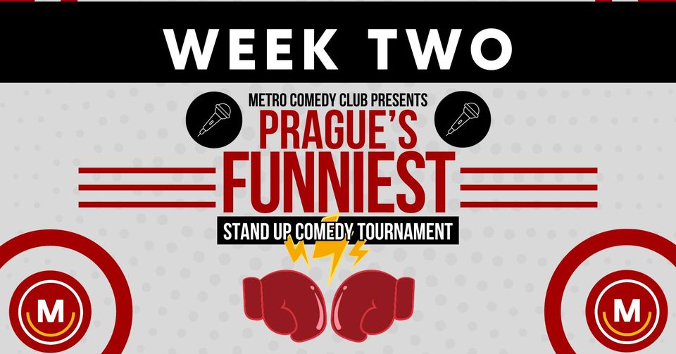 Prague's Funniest Stand-Up Competition - WEEK 2