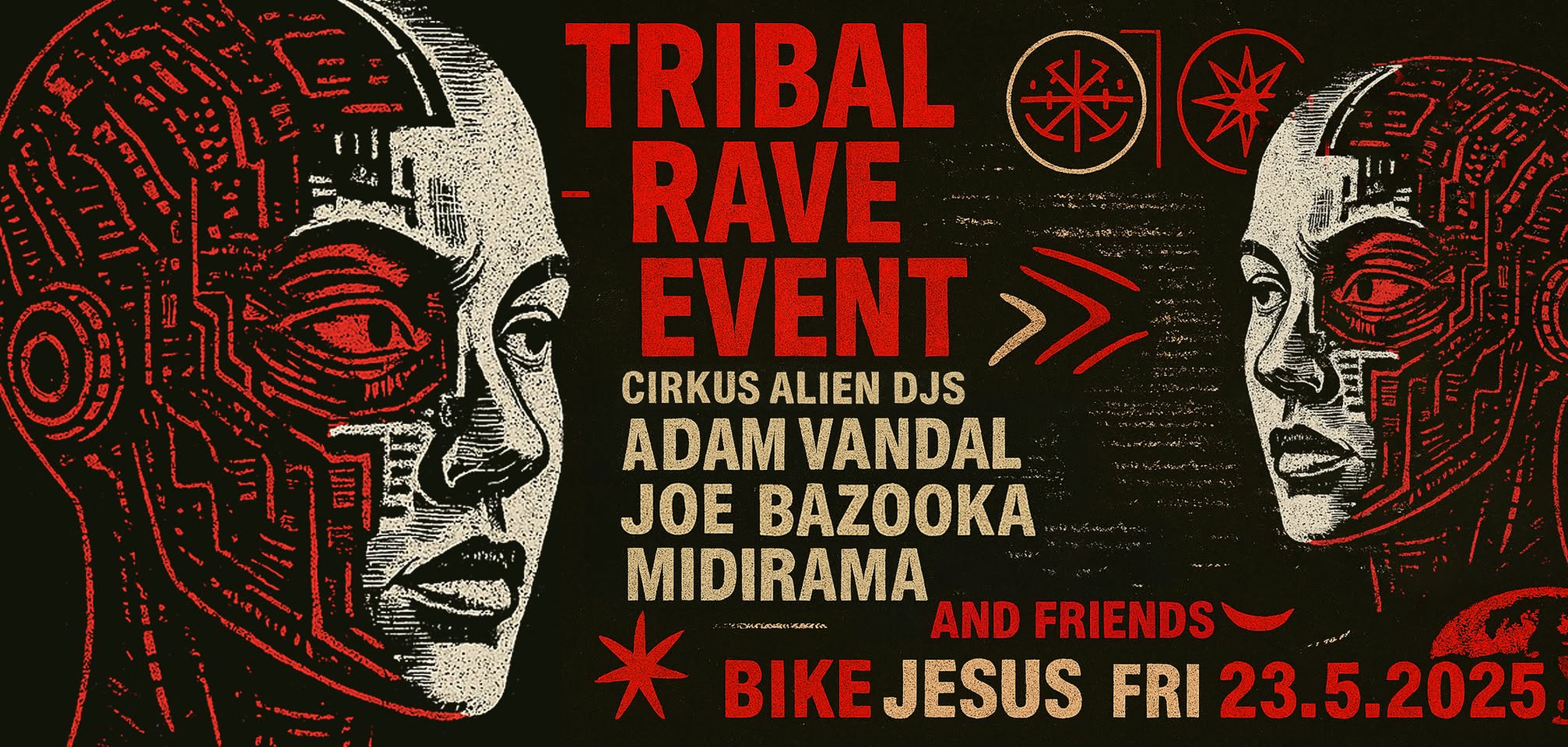 Tribal Rave Event w/Cirkus Alien DJs