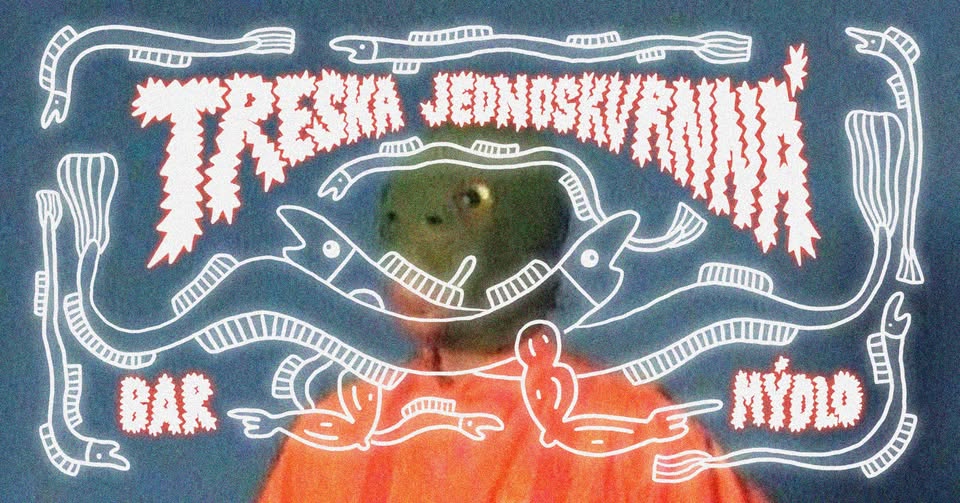 Treska Jednoskvrnná v baru Mýdlo