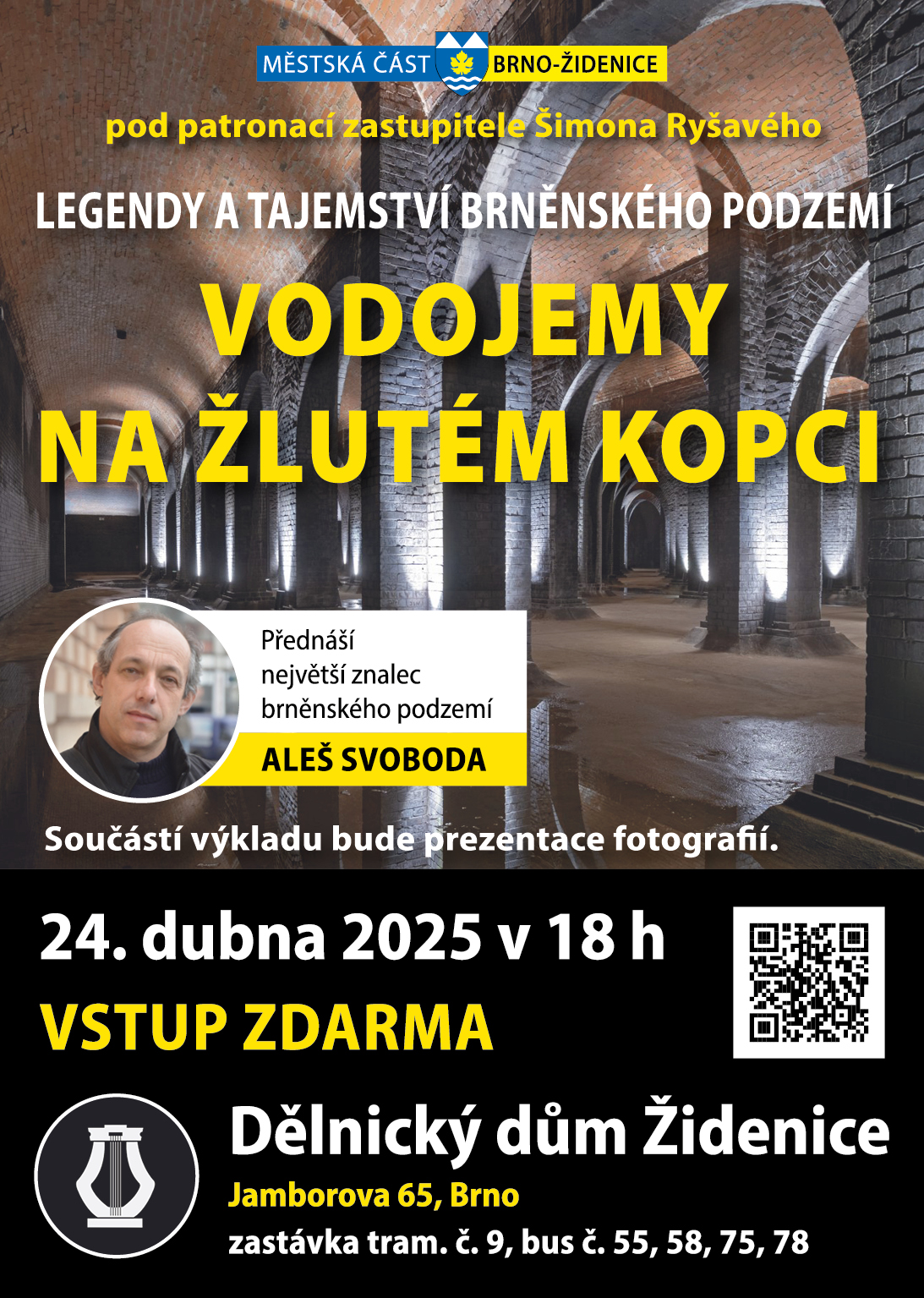 Legendy a tajemství brněnského podzemí - Aleš Svoboda - VSTUP ZDARMA - Vodojemy na Žlutém kopci