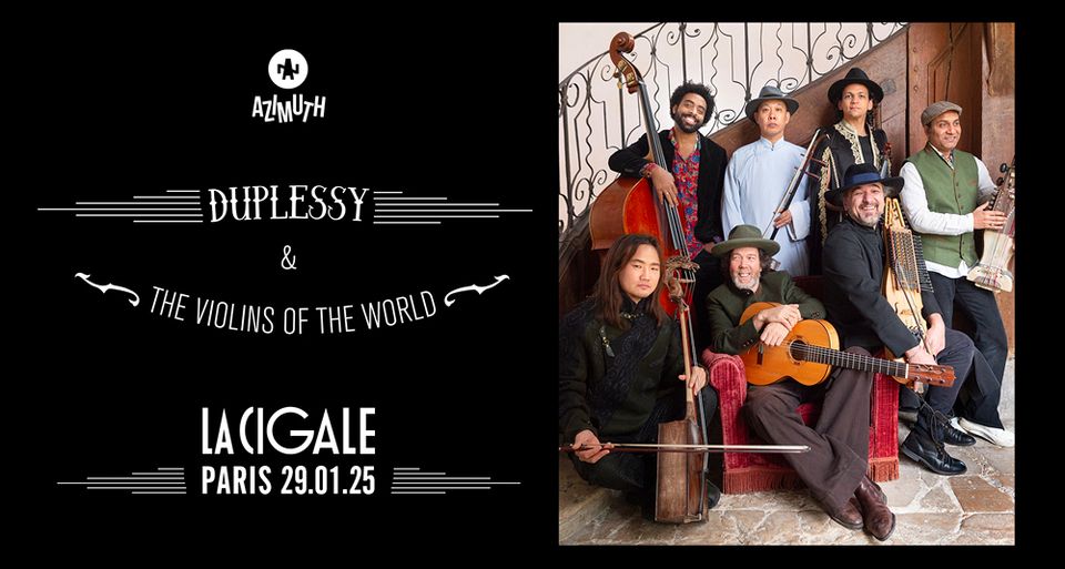 Duplessy & The Violins Of the World • La Cigale