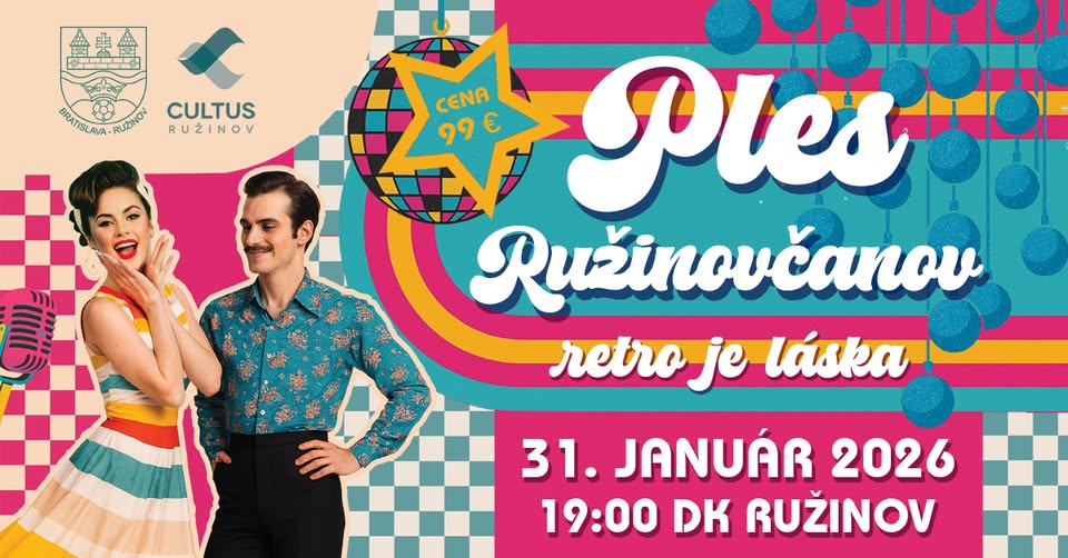 VYPREDANÉ - Ples Ružinovčanov 2026: Retro je láska!