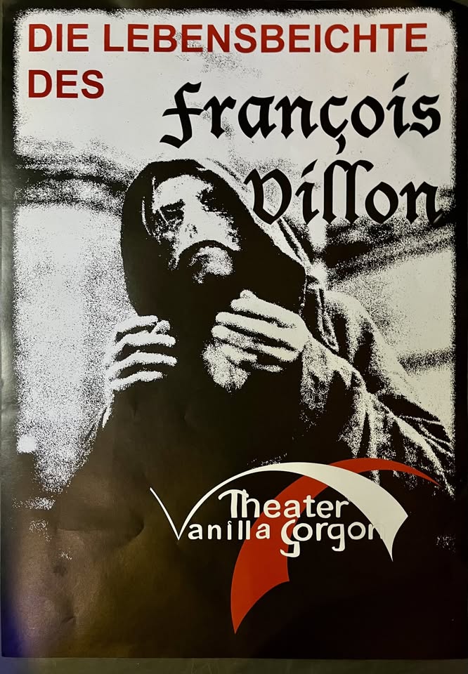 Die Lebensbeichte des François Villon - Theater