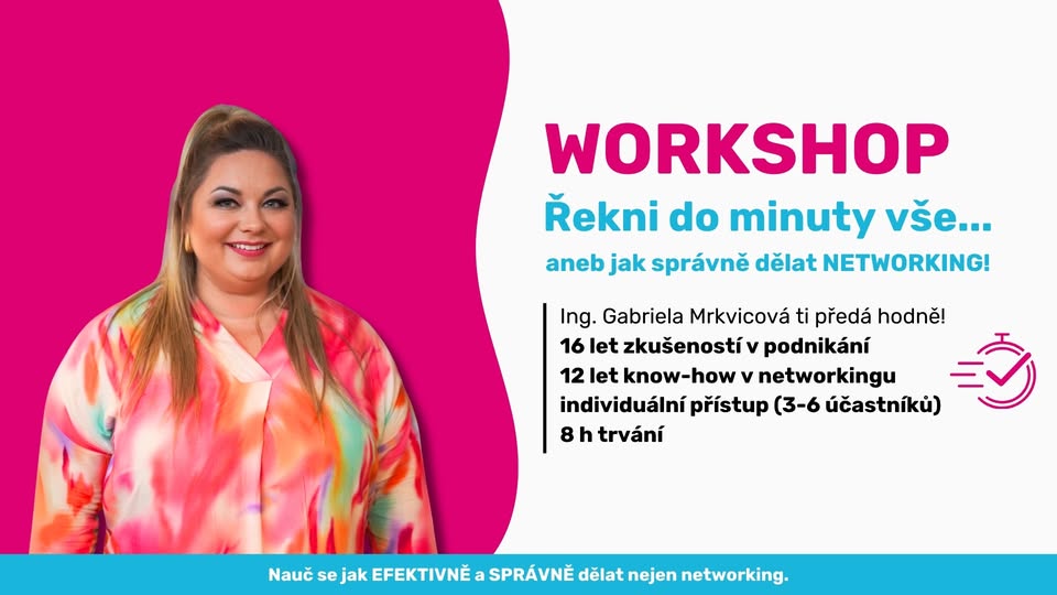 Workshop Řekni do minuty vše aneb jak dělat správně networking