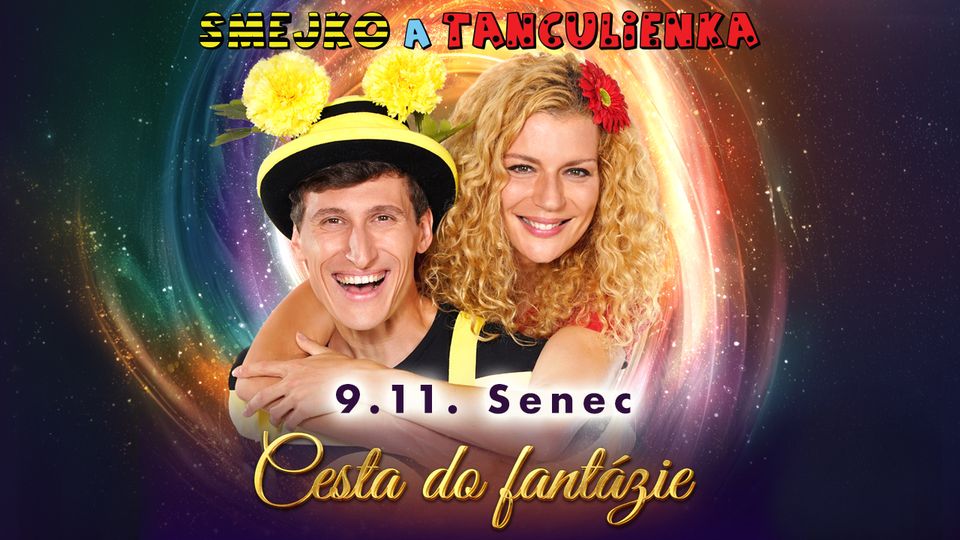 Smejko a Tanculienka - Senec