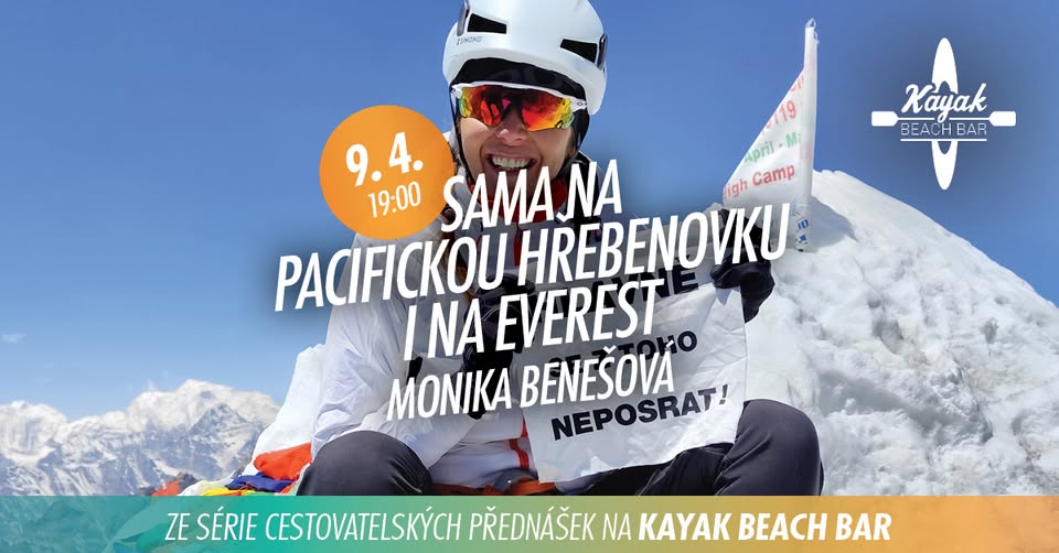 Monika Benešová: Sama pacifickou hřebenovkou i na Everest
