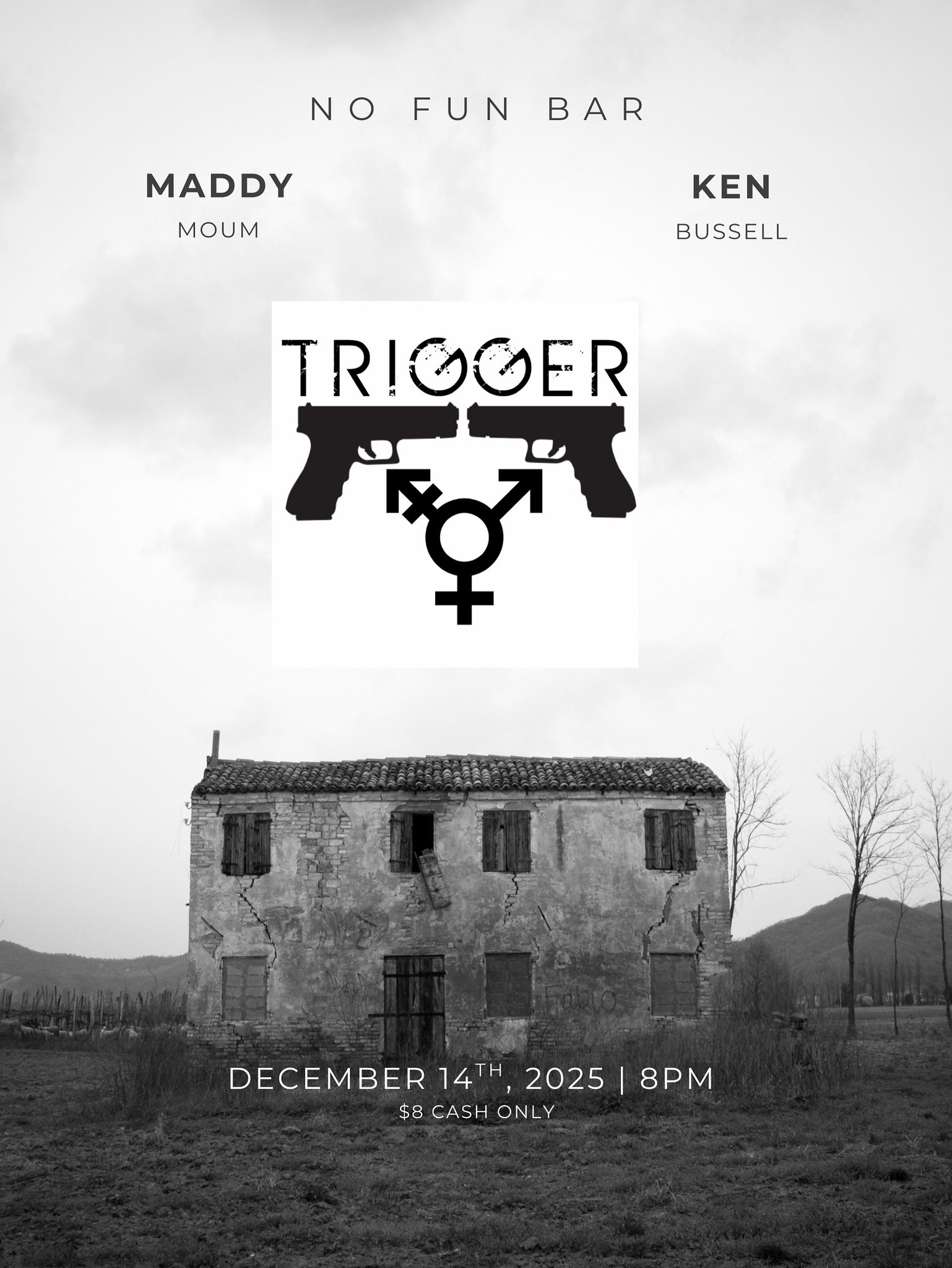 Trigger Fae, Ken Bussell, Maddy Moum
