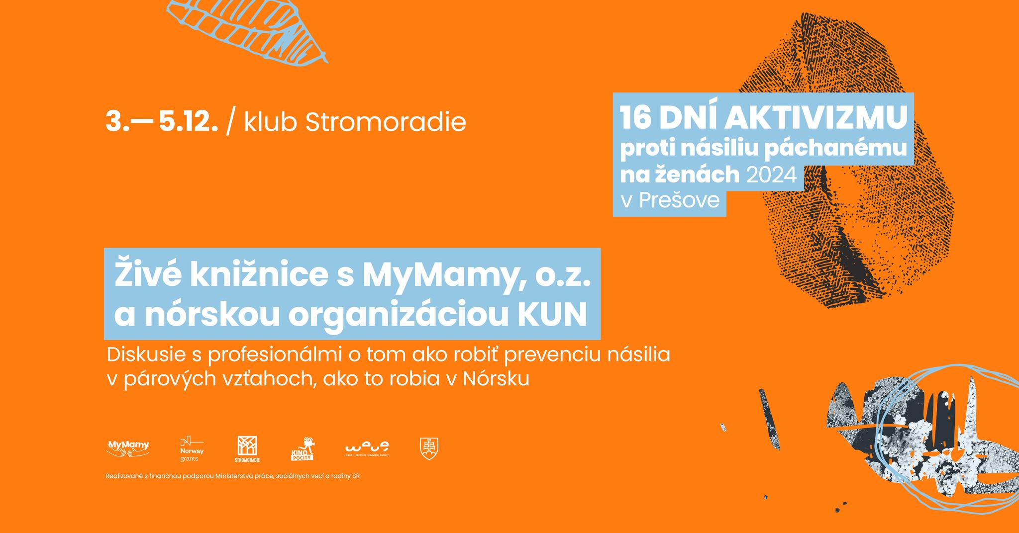 Živé knižnice s MyMamy, o.z. a nórskou organizáciou KUN