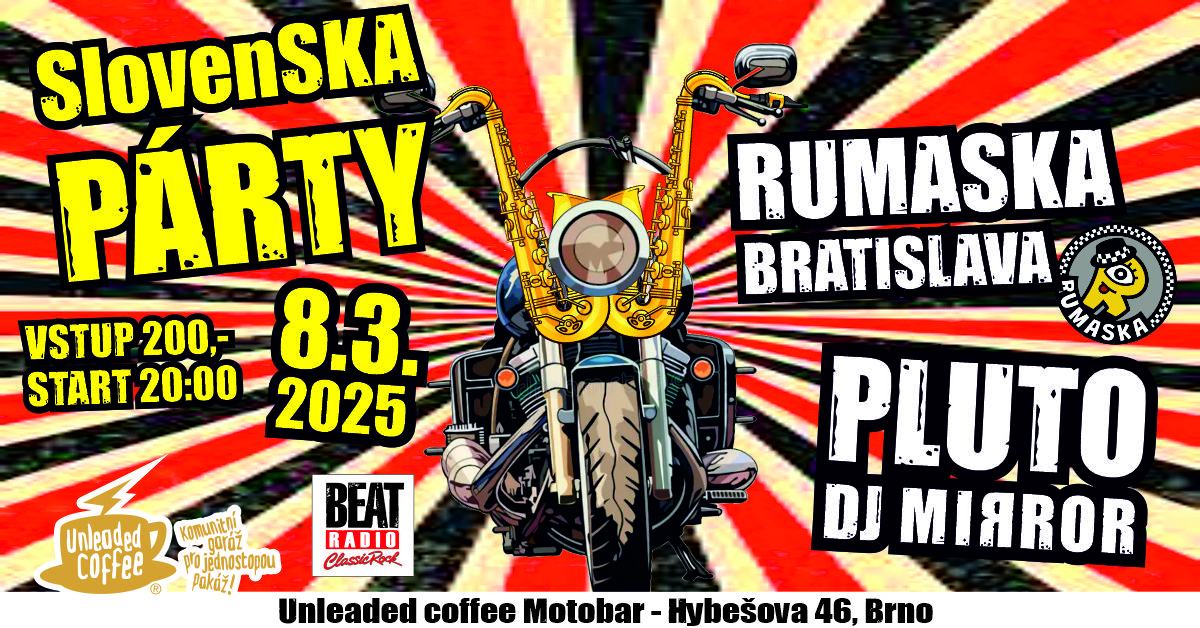 SlovenSKA party v Unleaded coffee - Rumaska (Bratislava) a Pluto and DJ Mirror (Brno)