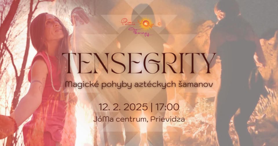 Tensegrity - magické pohyby šamanov