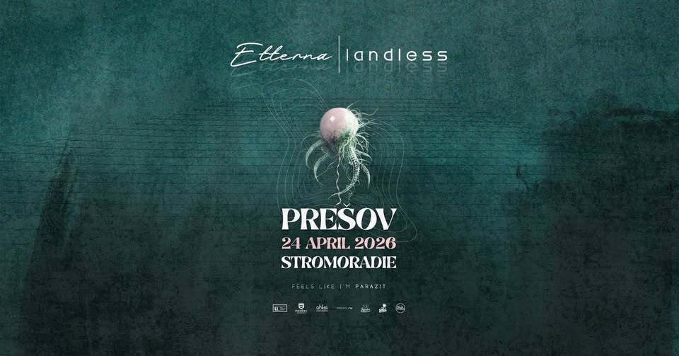 ETTERNA • LANDLESS - PREŠOV | STROMORADIE