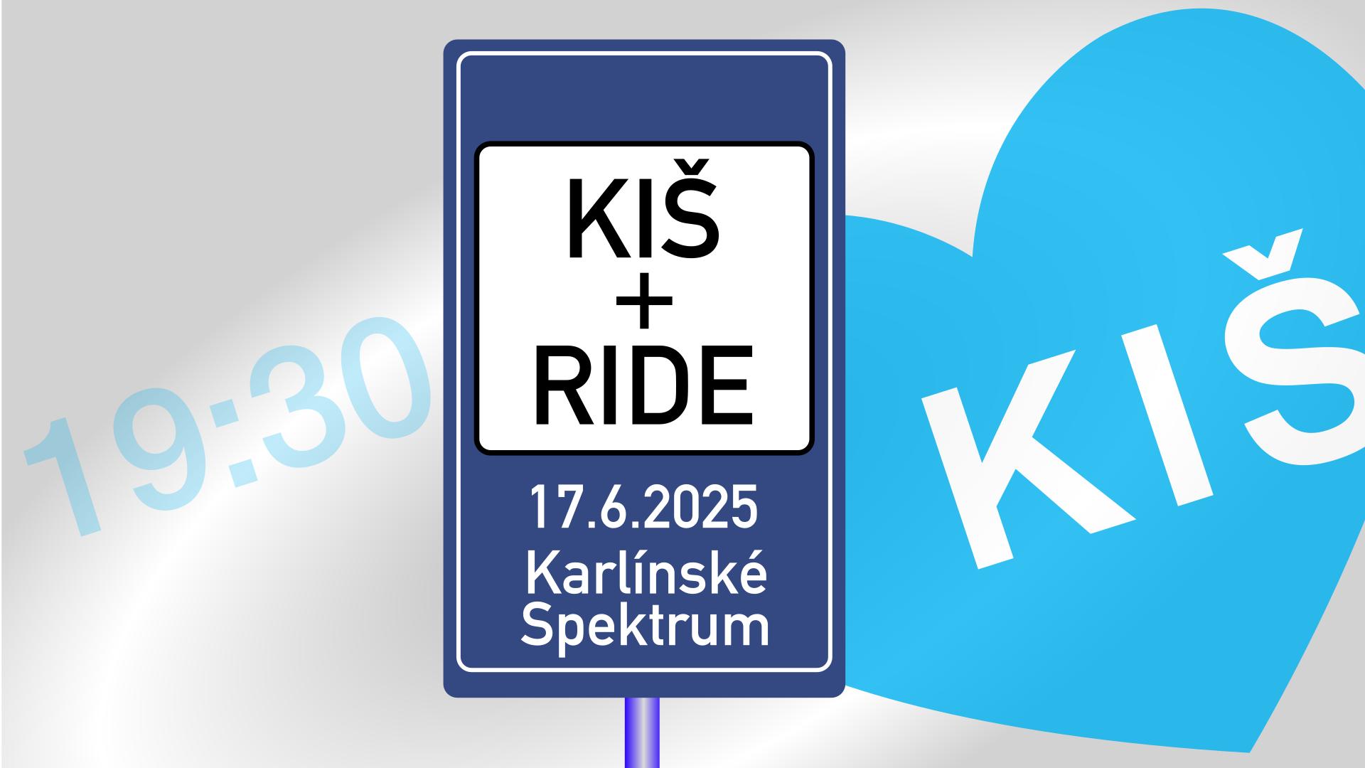 KIŠ + RIDE