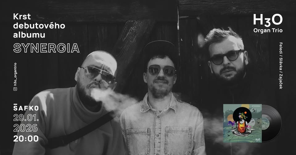 H3O Organ Trio - SYNERGIA Live @ Šafko Klub