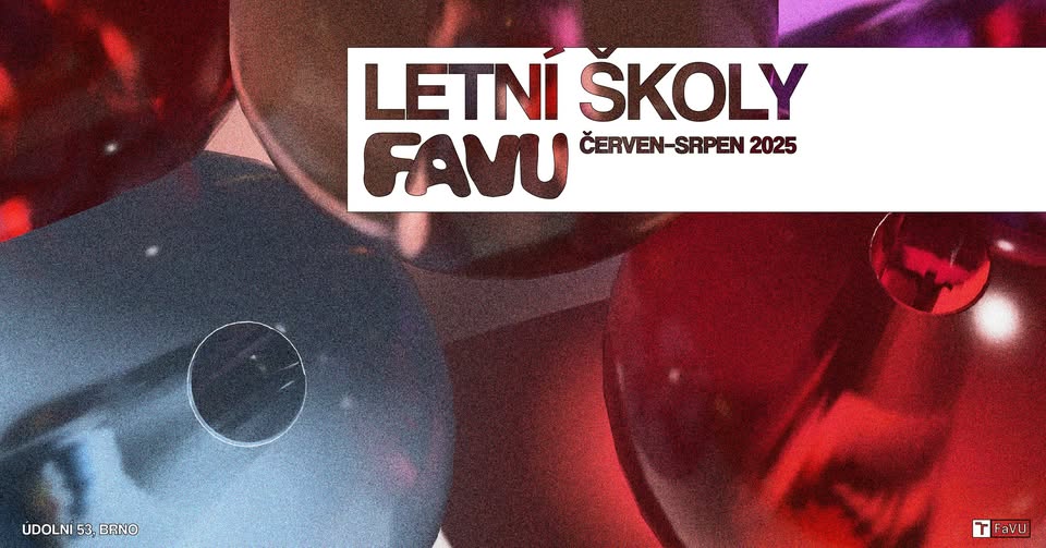 Letní školy FaVU 2025