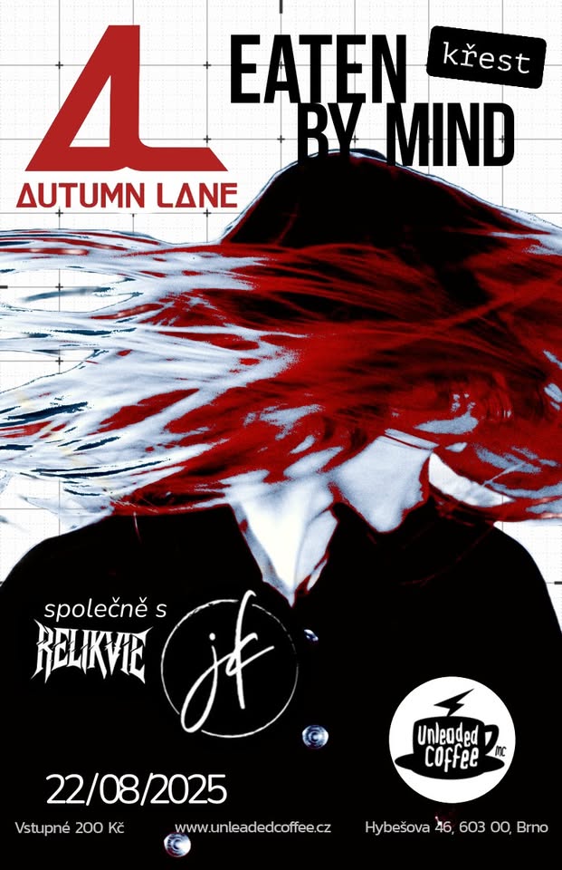 Autumn Lane - EATEN BY MIND KŘEST! + JAYKEY & REBELIA