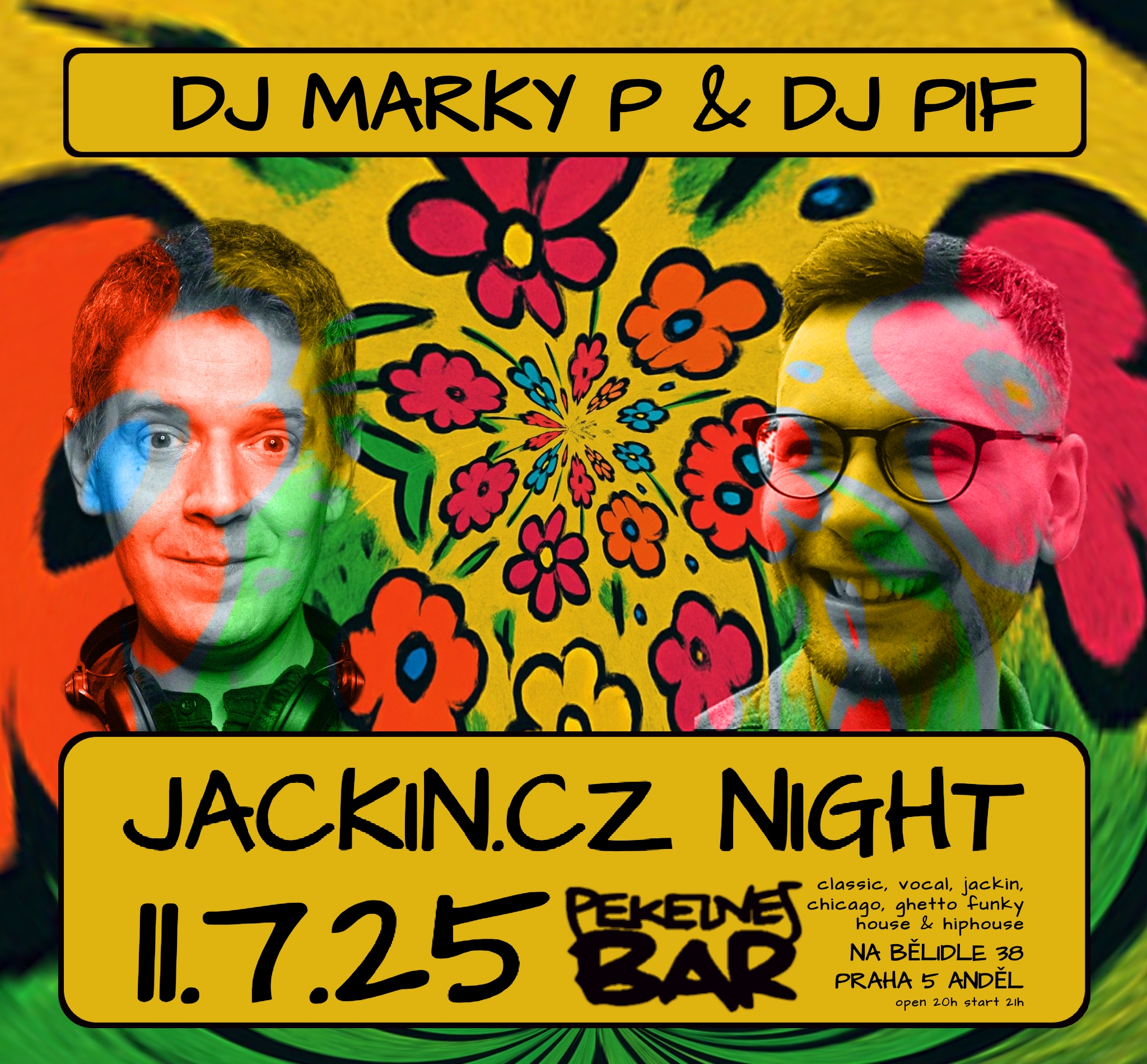 MarkyP & PIF * kytky, drinky, tanečky * jackin_cz party