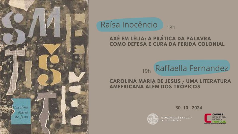 Dvě přednášky z brazilské literatury: Raísa Inocêncio, Raffaella Fernandez
