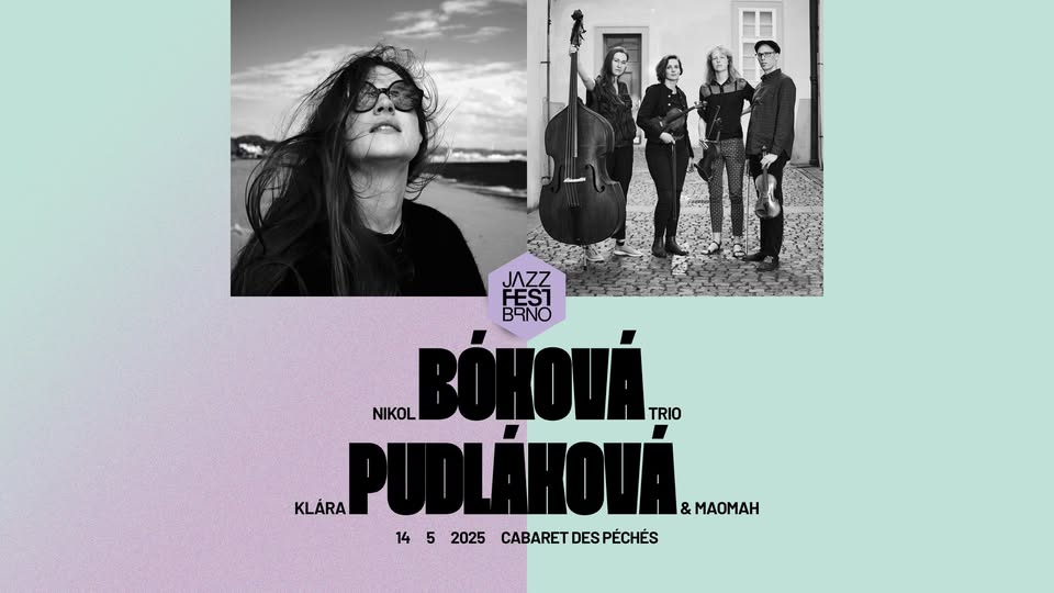 JFB 2025: Klára Pudláková & MAOMAH + Nikol Bóková Trio