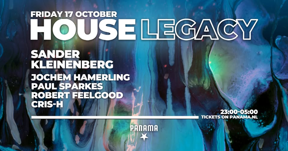 HOUSE LEGACY welcomes Sander Kleinenberg back to Panama!