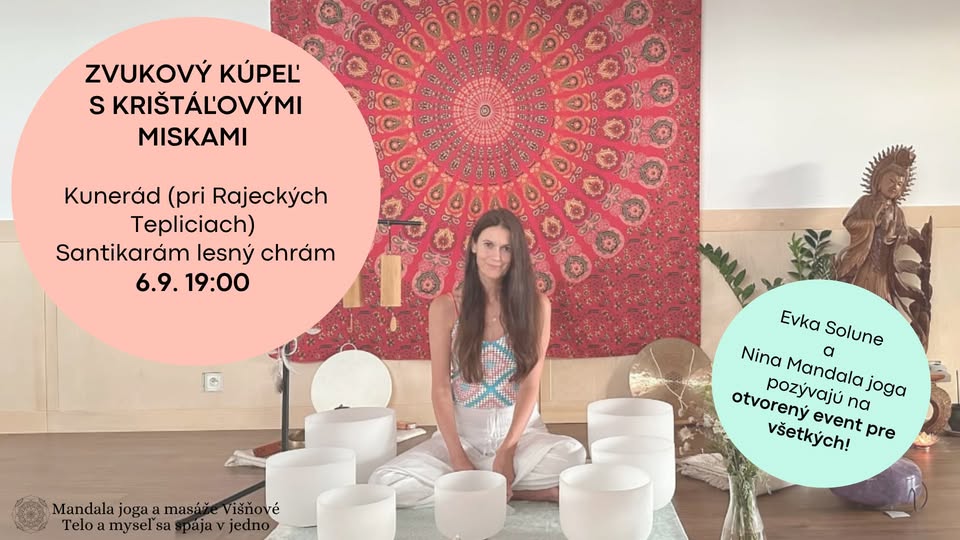 Zvukový kúpeľ s krištáľovými miskami