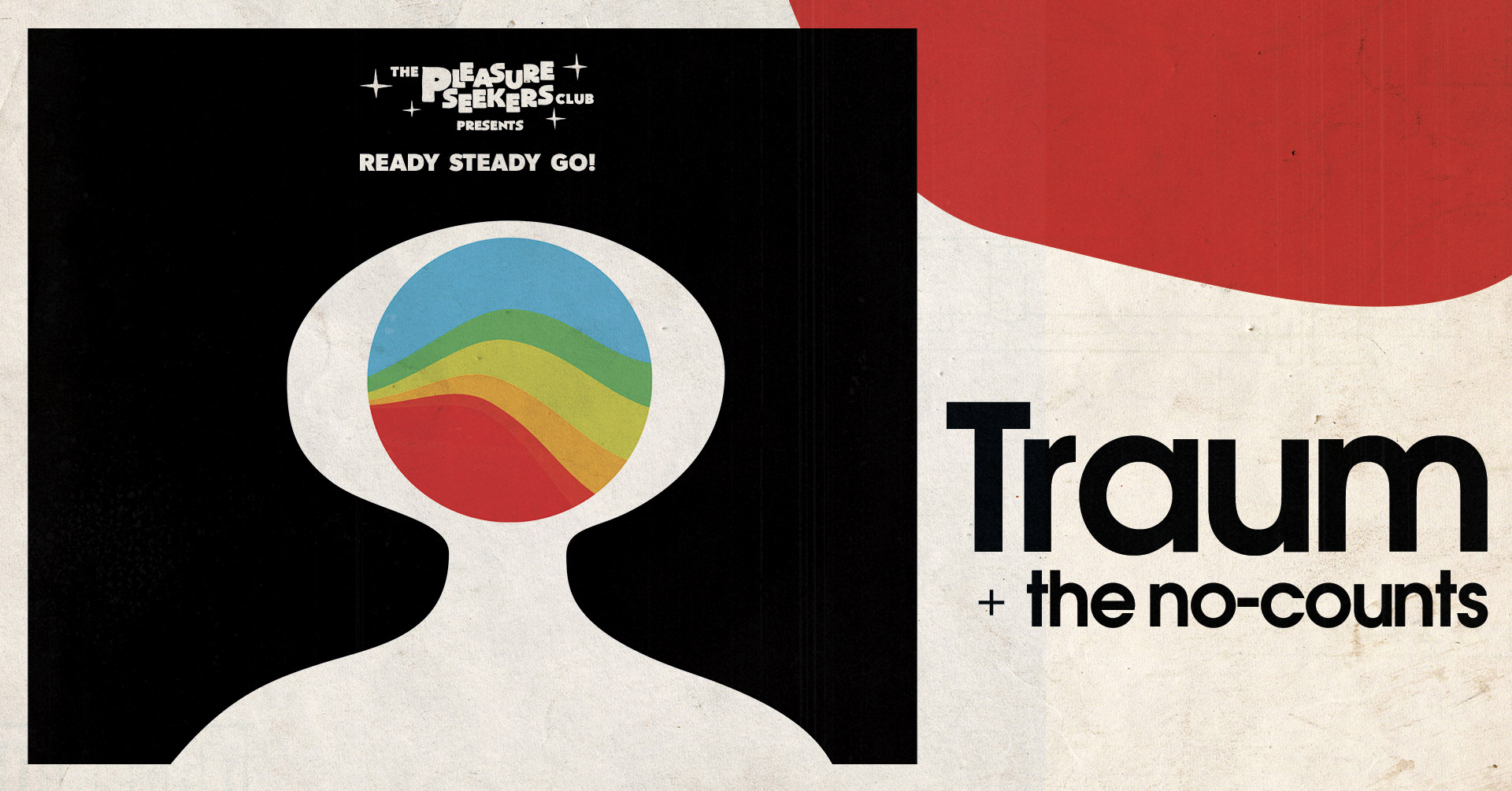 Pleasure Seekers Club w. TRAUM (Live) + The No-Counts + Danceparty