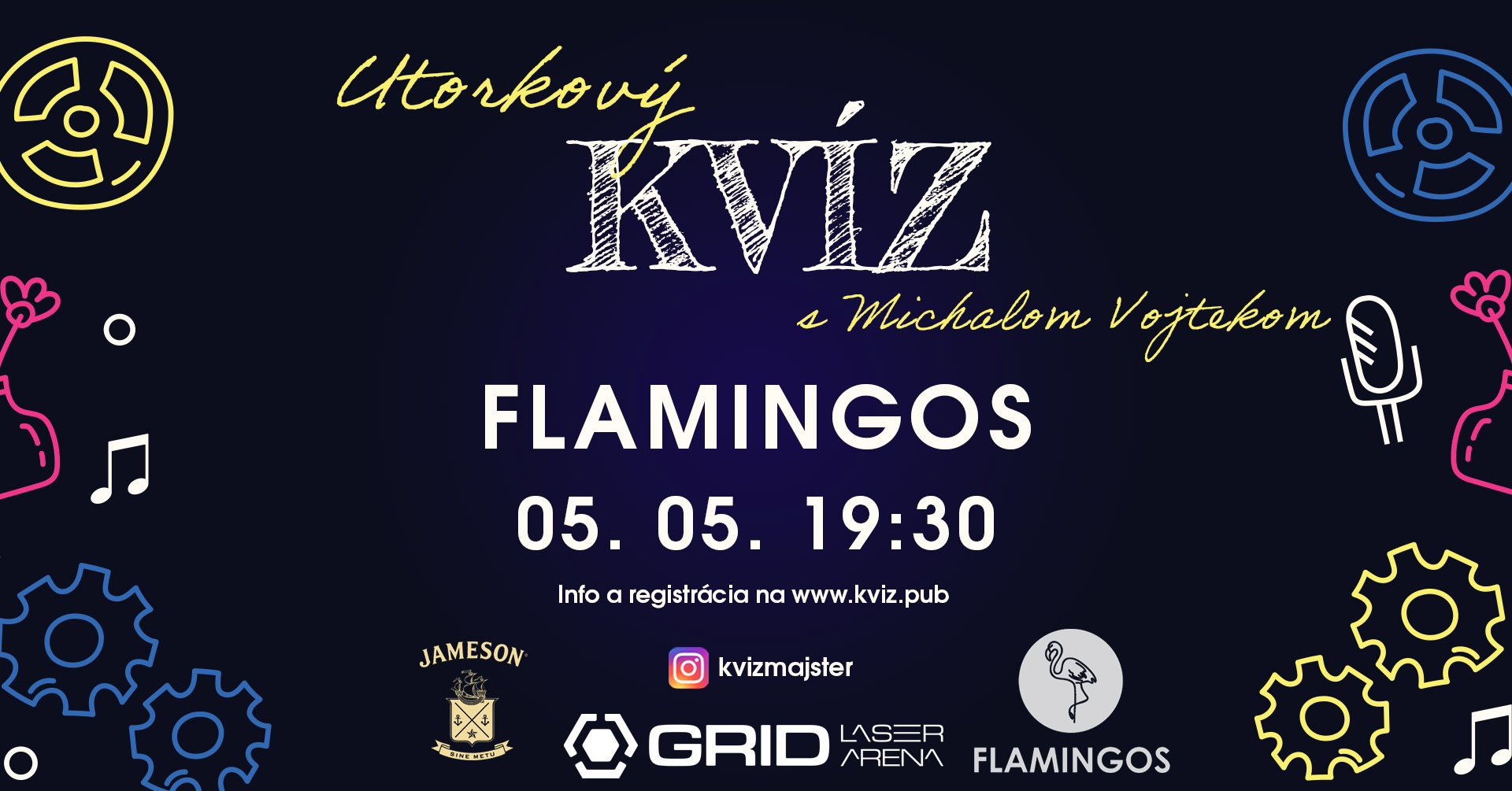Kvízový UTOROK vo FLAMINGOS (MT) - 5. 5. 19:30
