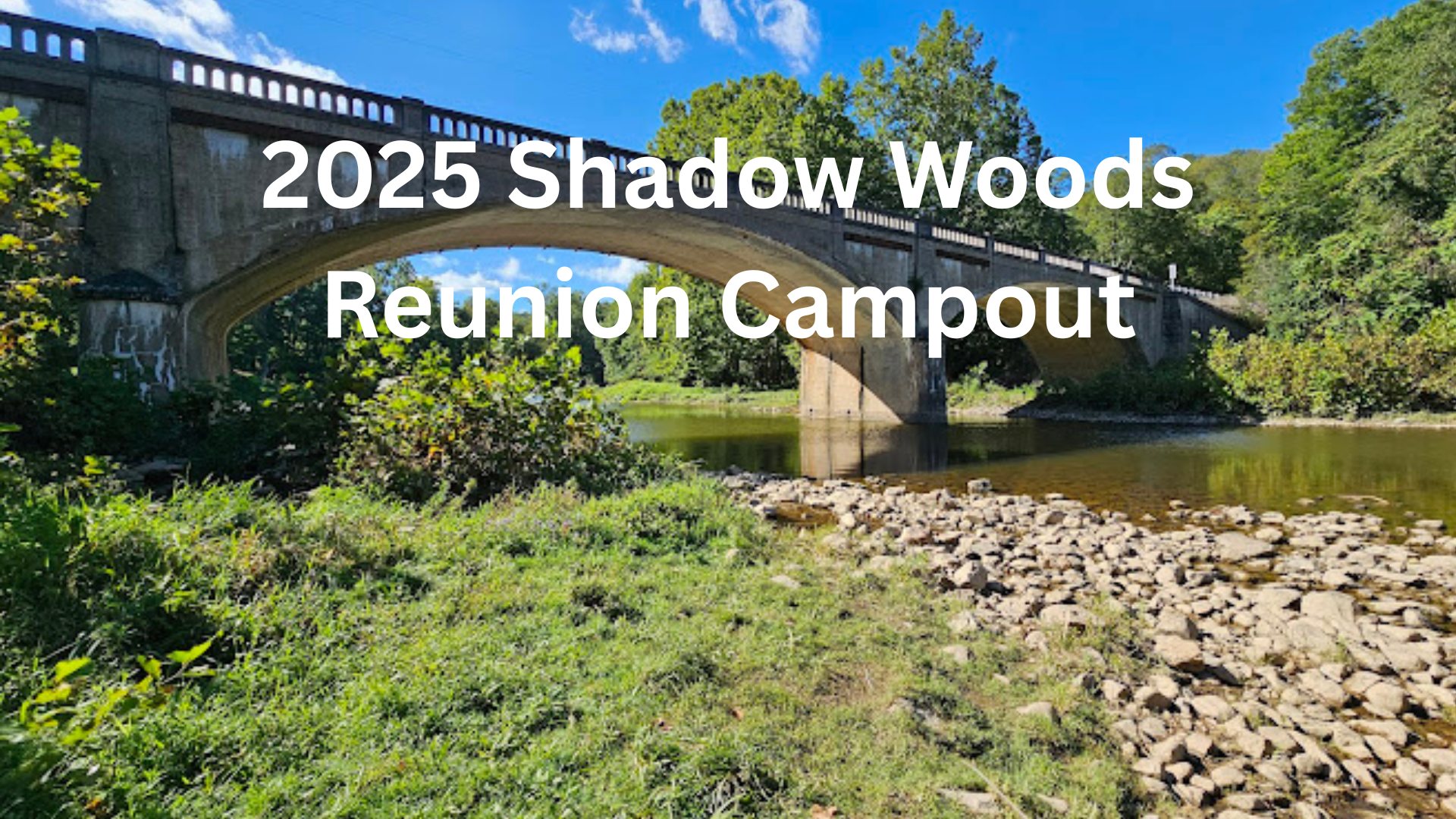 2025 Shadow Woods Reunion Campout