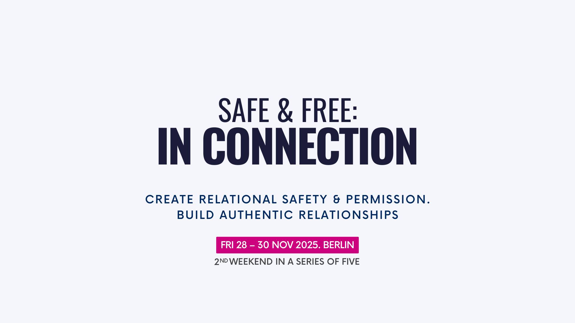 Safe & free: In connection