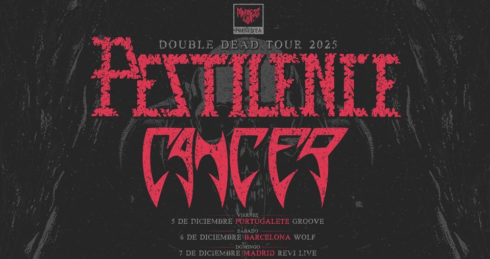 Pestilence + Cancer (Barcelona)