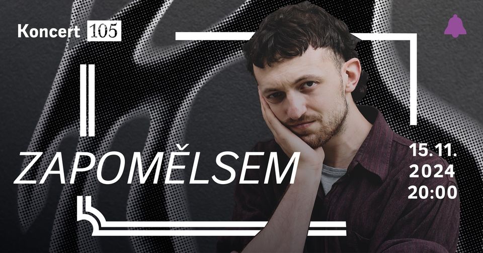 Koncert 105 | Zapomělsem