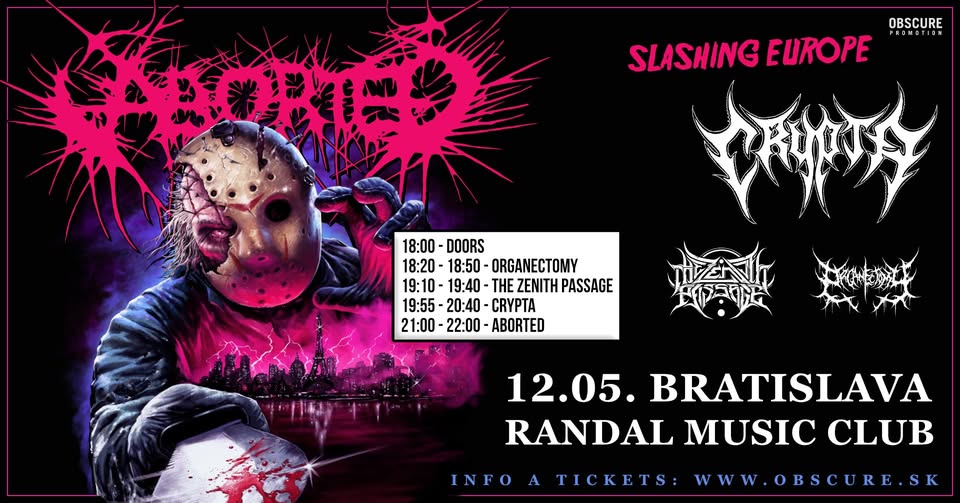 ABORTED, CRYPTA, THE ZENITH PASSAGE, ORGANECTOMY - Bratislava