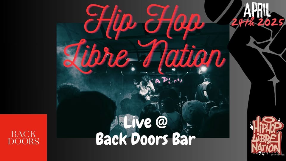 Hip Hop Libre & Pastry Boyz Live @ Back Doors Bar