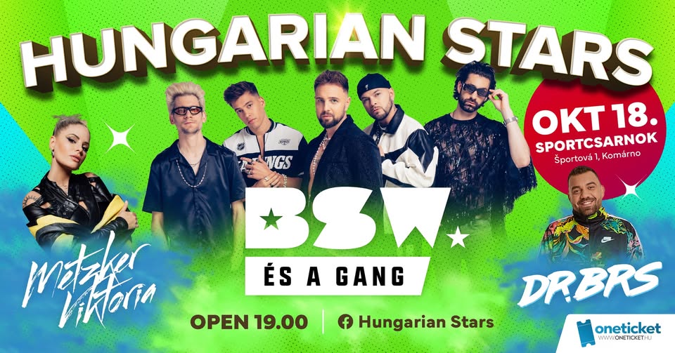 BSW Live Hungarian Stars  – Komárom (SK)